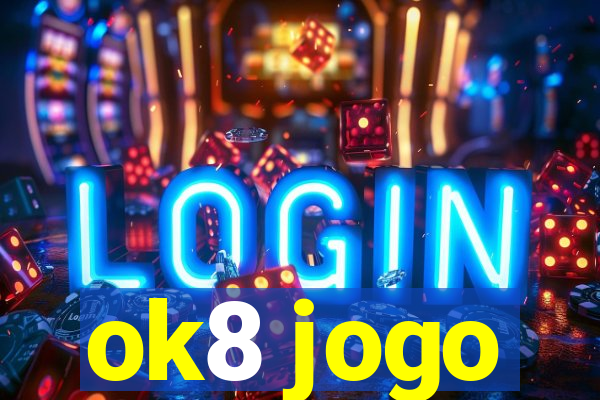 ok8 jogo